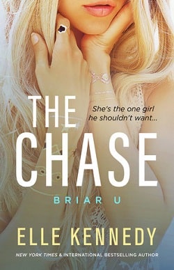 The Chase (Briar U 1) by Elle Kennedy