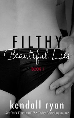 Filthy Beautiful Lies (Filthy Beautiful Lies 1).jpg