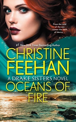 Oceans of Fire (Drake Sisters 3) by Christine Feehan