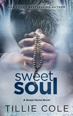 Sweet Soul (Sweet Home 4) by Tillie Cole