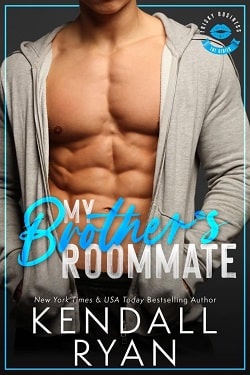 My Brother's Roommate (Frisky Business 2) by Kendall Ryan