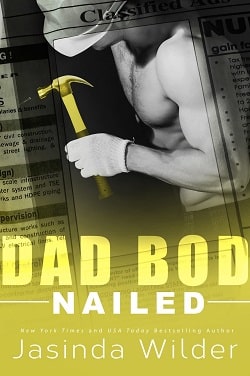 Nailed (Dad Bod Contracting 3) by Jasinda Wilder
