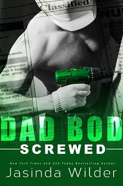 Screwed (Dad Bod Contracting 4) by Jasinda Wilder