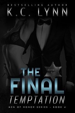 The Final Temptation (Men of Honor 3.5) by K.C. Lynn