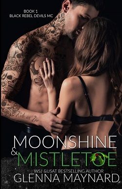 Moonshine & Mistletoe (Black Rebel Devils MC 1) by Glenna Maynard