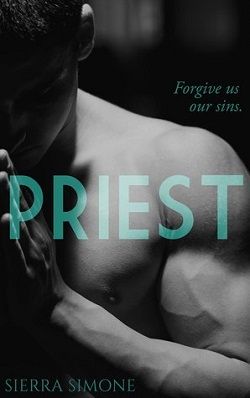 Priest (Priest 1) by Sierra Simone