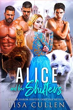 Alice and Her Shifters (Dirty Paranormal Fairytale Haremlan 2) by Lisa Cullen