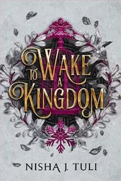 To Wake a Kingdom by Nisha J. Tuli