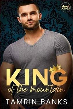 King of the Mountain by Tamrin Banks