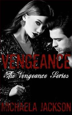 Vengeance by Michaela Jackson