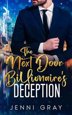 The Next Door Billionaire's Deception by Jenni Gray