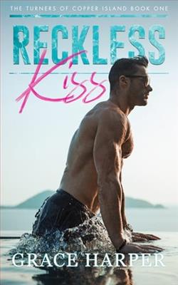 Reckless Kiss by Grace Harper