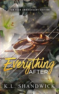 Everything After by K.L. Shandwick