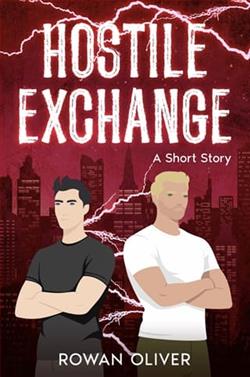Hostile Exchange by Rowan Oliver