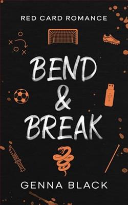 Bend & Break by Genna Black
