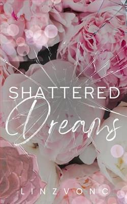 Shattered Dreams by Linzvonc