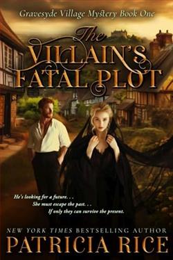 The Villain's Fatal Plot by Patricia Rice