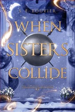 When Sisters Collide by S.E. Bouvier