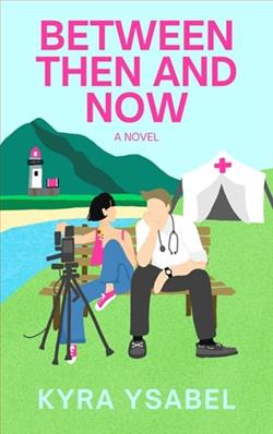Between Then and Now by Kyra Ysabel