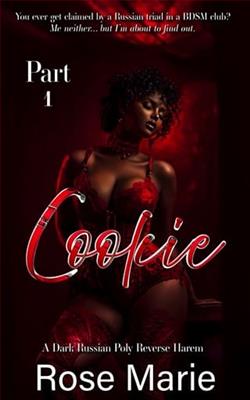 Cookie: Part One by Rose Marie