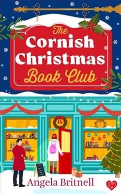 The Cornish Christmas Book Clu by Angela Britnell