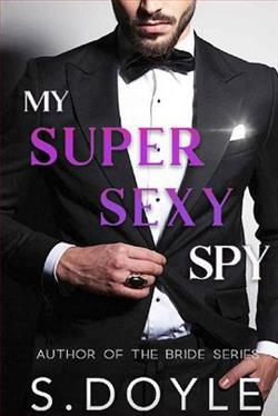My Super Sexy Spy by S. Doyle