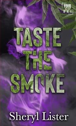 Taste The Smoke by Sheryl Lister