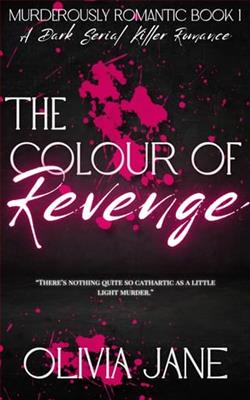 The Colour of Revenge by Olivia Jane