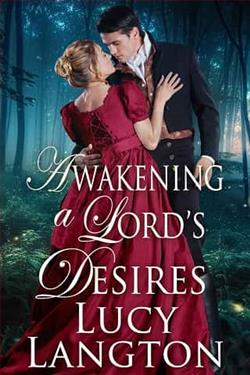 Awakening a Lord's Desires by Lucy Langton