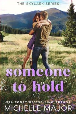 Someone to Hold by Michelle Major