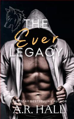The Ever Legacy by A.R. Hall