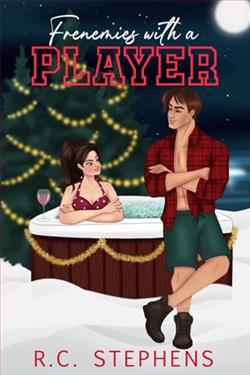 Frenemies with a Player by R.C. Stephens