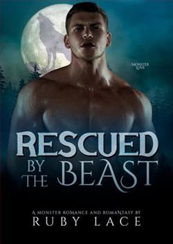 Rescued By the Beast by Ruby Lace