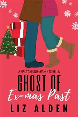 Ghost of Ex-mas Past by Liz Alden