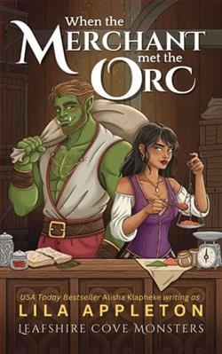 When the Merchant Met the Orc by Lila Appleton