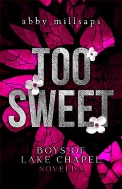 Too Sweet by Abby Millsaps