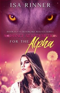 A Chance at Redemption for the Alpha by Isa Rinner