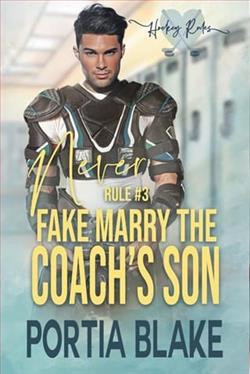 Rule 3: Never Fake Marry the Coach's Son by Portia Blake