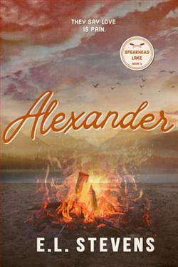 Alexander: Alexander's Story by E.L. Stevens