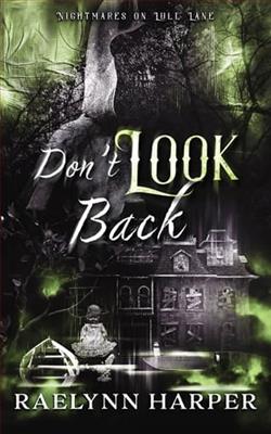 Don't Look Back by Raelynn Harper