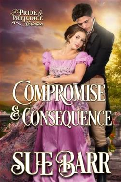 Compromise & Consequence by Sue Barr