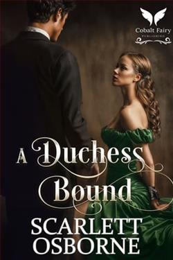 A Duchess Bound by Scarlett Osborne