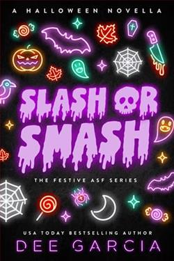 Slash or Smash by Dee Garcia
