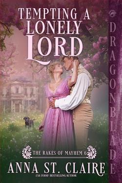 Tempting a Lonely Lord by Anna St. Claire