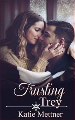 Trusting Trey by Katie Mettner