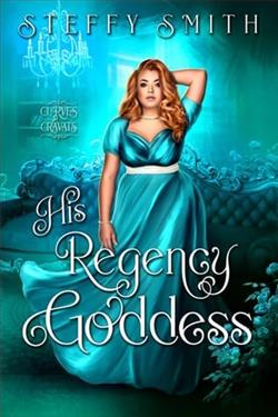 His Regency Goddess by Steffy Smith