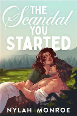 The Scandal You Started by Nylah Monroe