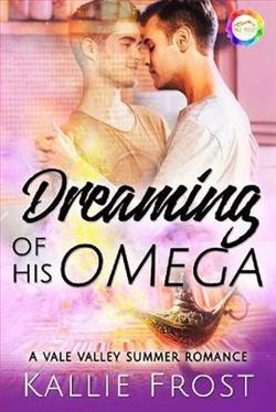 Dreaming of His Omega by Kallie Frost