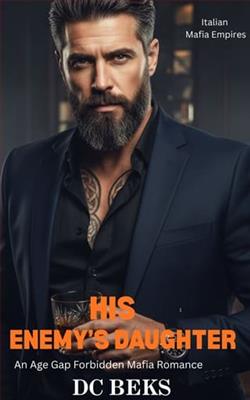 His Enemy's Daughter by D.C. Beks