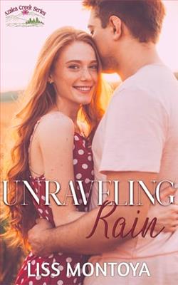 Unraveling Rain by Liss Montoya